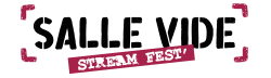 [ SALLE VIDE ] Live Stream Festival